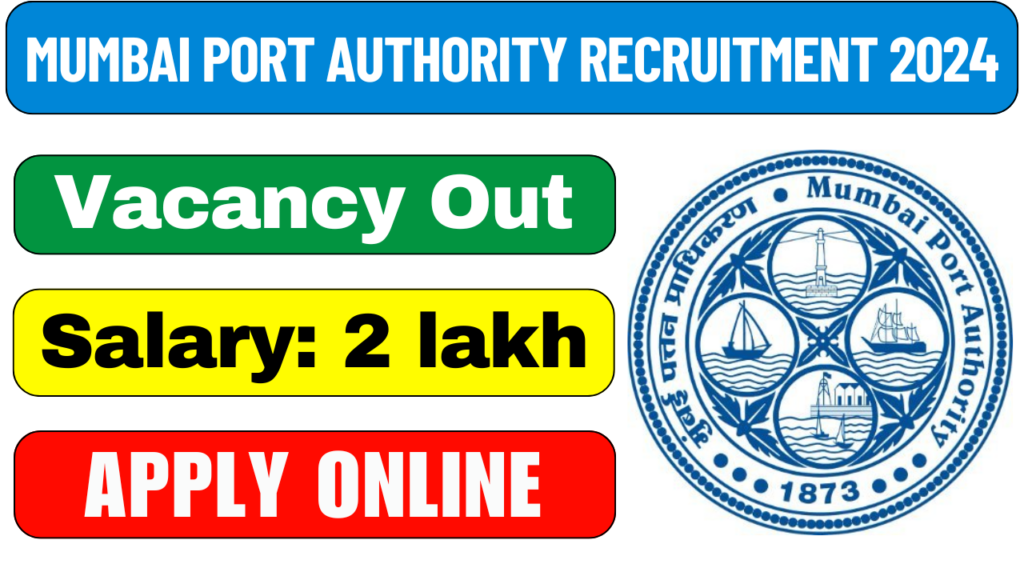 Mumbai Port Authority Recruitment