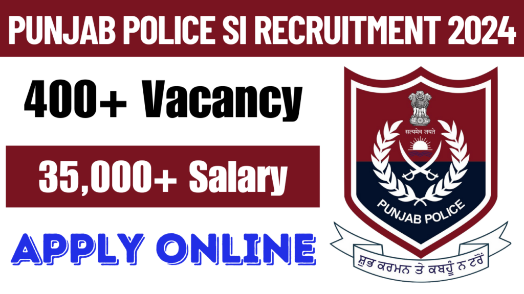 Punjab Police SI Recruitment