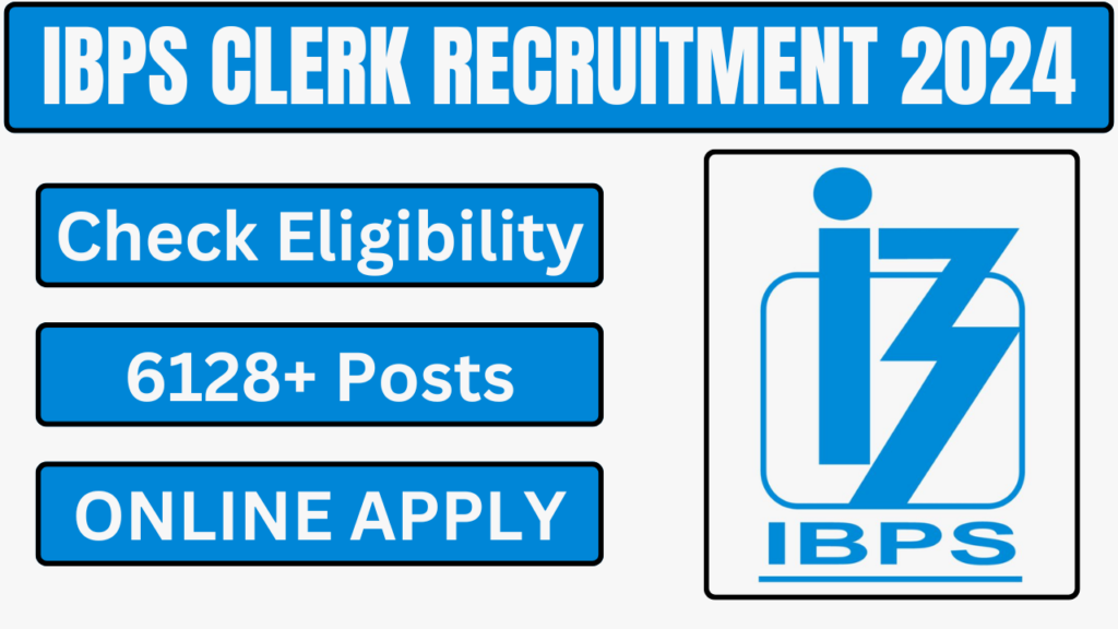 IBPS Clerk Recruitment