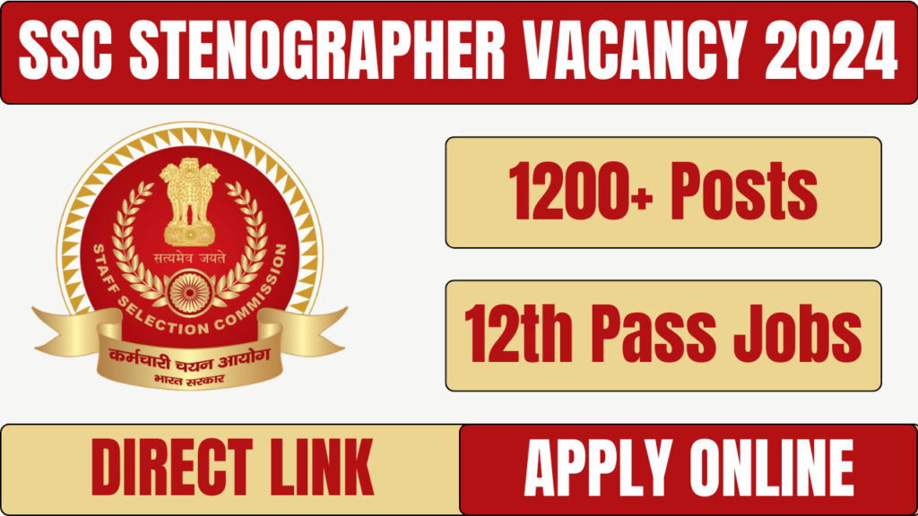 SSC Stenographer Vacancy