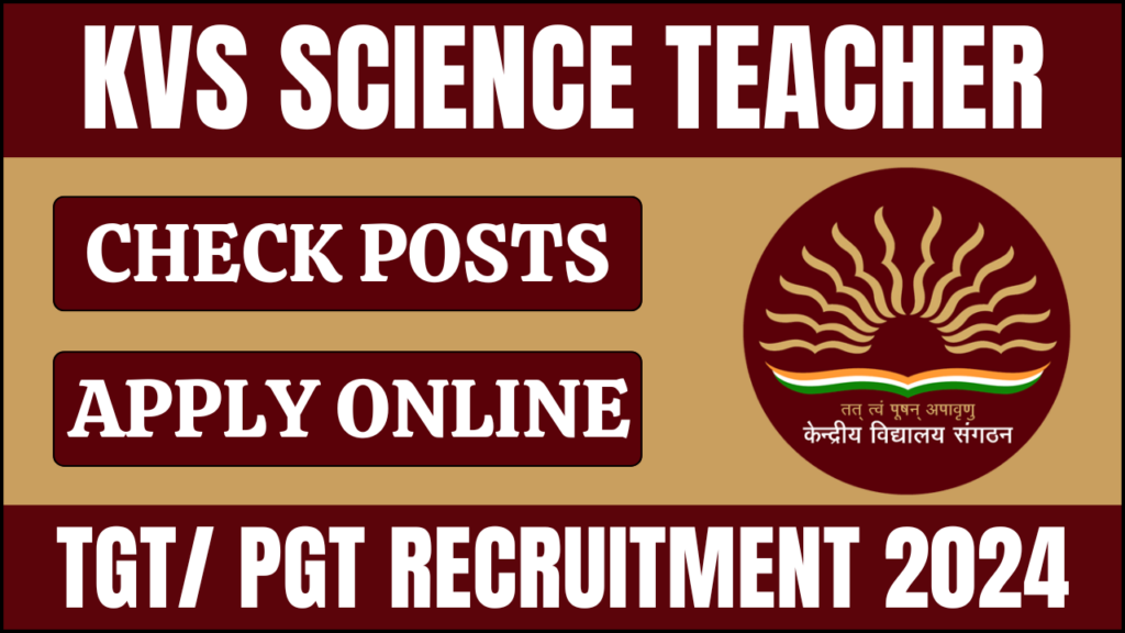 KVS Science Teacher Recruitment