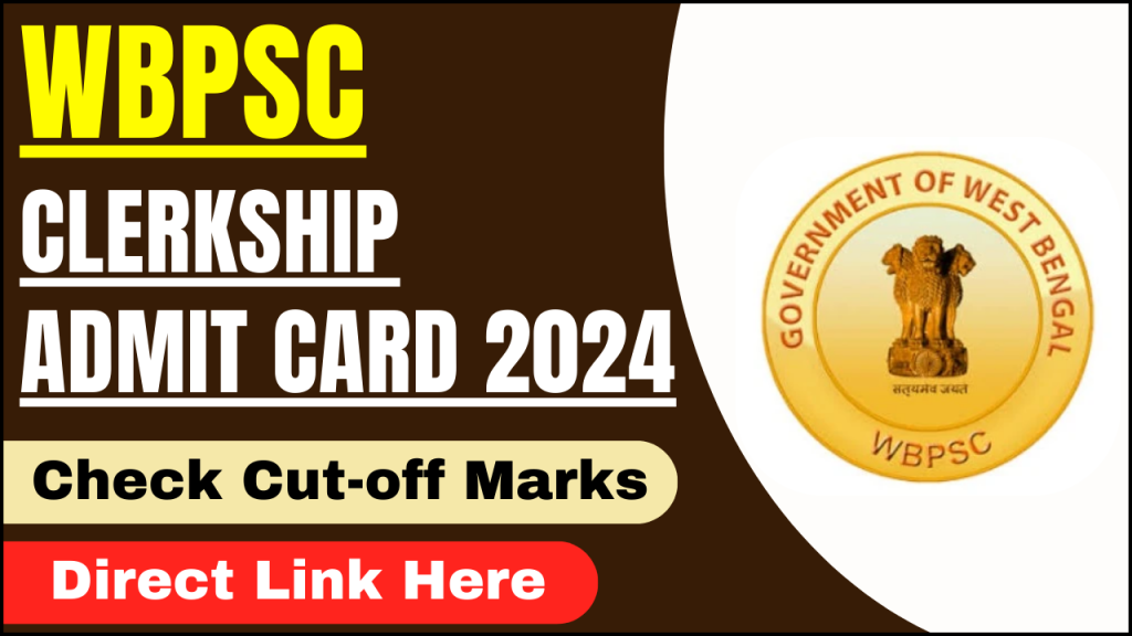 WBPSC Clerkship Admit Card