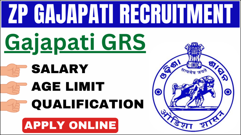 ZP Gajapati Recruitment