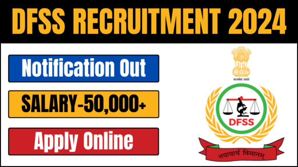 DFSS Recruitment