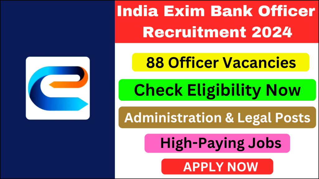 India Exim Bank Officer Recruitment 2024