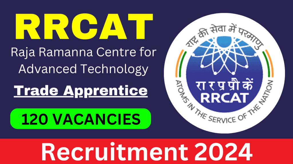 RRCAT Trade Apprentice Recruitment