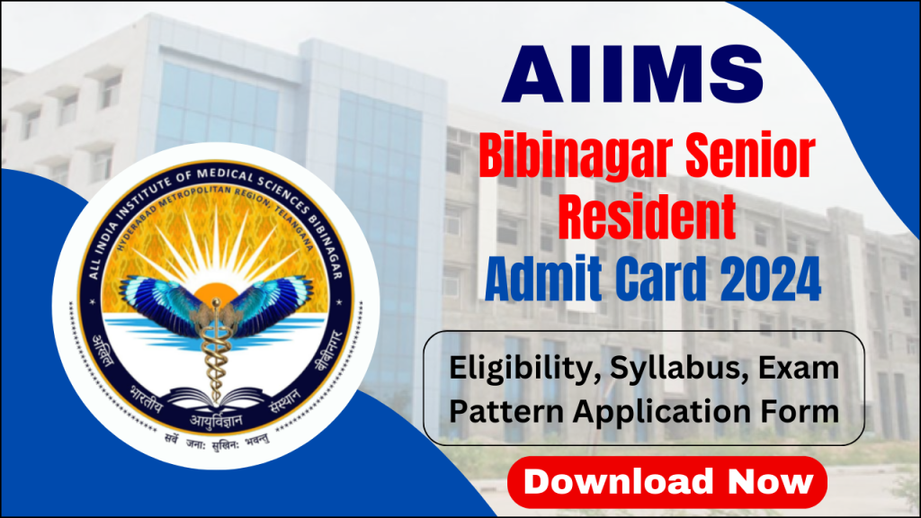 AIIMS Bibinagar Senior Resident Admit Card