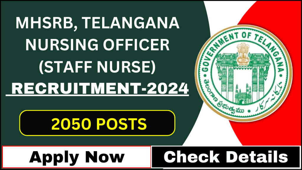 MHSRB Telangana Staff Nurse Recruitment