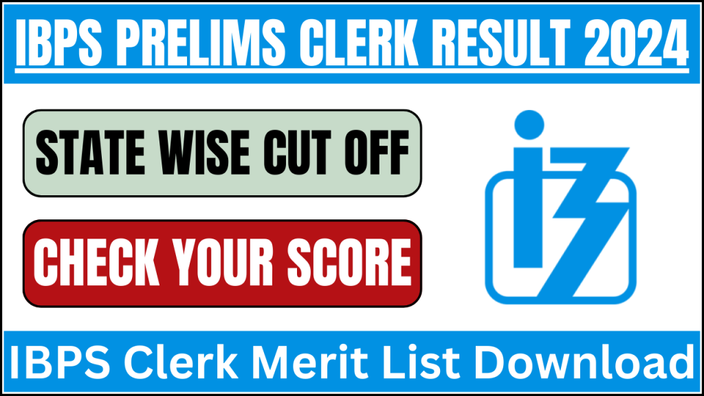 IBPS Prelims Clerk Result