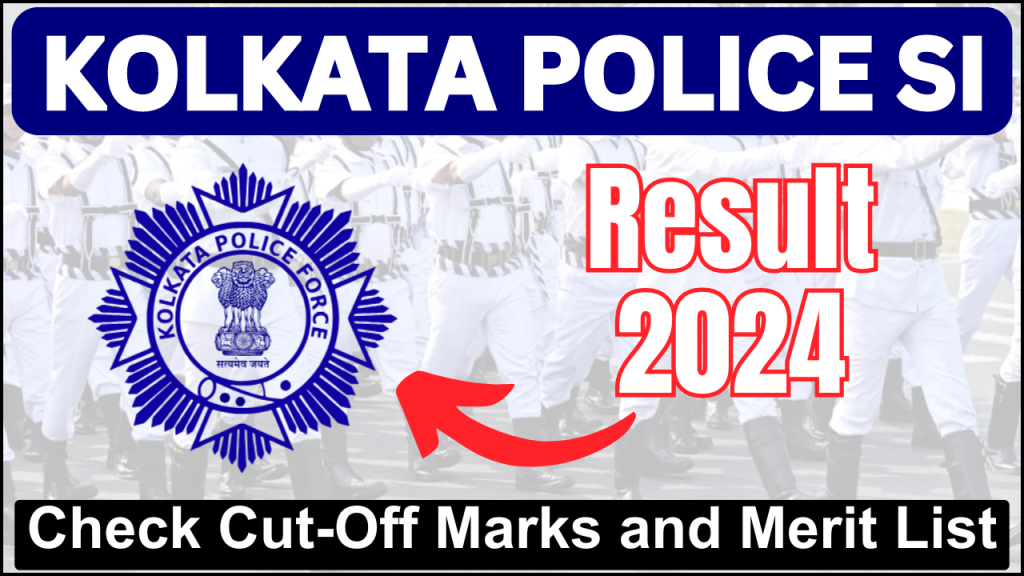 Kolkata Police SI Result