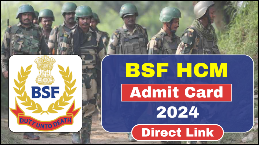 BSF HCM Admit Card