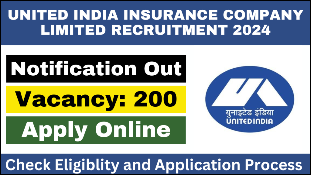 United India Insurance Company Limited Recruitment