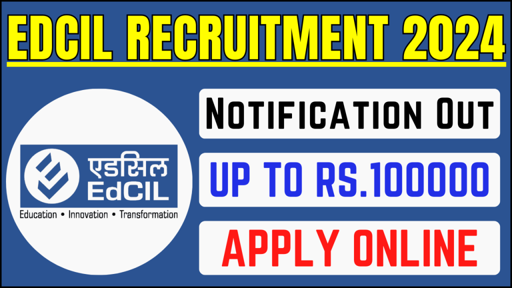 EdCIL Recruitment 2024