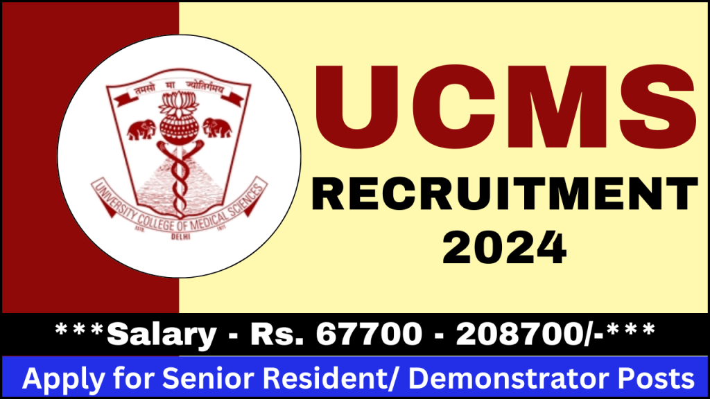 UCMS Recruitment 2024